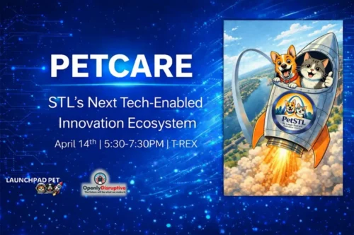 PetCare- STL's Next Tech-Enabled Innovation Ecosystem